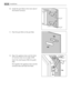 Page 2410. Install the part (Ha) on the inner side of
the kitchen furniture.
11. Push the part (Hc) on the part (Ha).
12. Open the appliance door and the kitch-
en furniture door at an angle of 90°.
Insert the small square (Hb) into guide
(Ha).
Put together the appliance door and the
furniture door and mark the holes.ca. 50 mm
ca. 50 mm21 mm 90°       
90°       
21 mm
Ha
Hc
Ha
Hb
8 mm
24Installation 