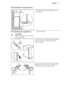 Page 177.4 Ventilation requirements
5 cmmin.
200 cm2
min.
200 cm2
The airflow behind the appliance must
be sufficient.
7.5 Installing the appliance
CAUTION!
Make sure that the mains cable
can move freely.Do these steps.
x
x
If necessary cut the adhesive sealing strip
and then apply it to the appliance as
shown in figure.
A1 A
Drill the hinge cover A, as shown in figure.
Apply the covers A and A1 (in the acces-
sories bag) in to the middle hinge.
ENGLISH17 