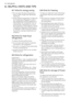 Page 104. HELPFUL HINTS AND TIPS
4.1 Hints for energy saving
• Do not open the door frequently or
leave it open longer than absolutely
necessary.
• If the ambient temperature is high and
the Temperature Regulator is set to
low temperature and the appliance is
fully loaded, the compressor may run
continuously, causing frost or ice on
the evaporator. If this happens, set the
Temperature Regulator toward warm-
er settings to allow automatic defrost-
ing and so a saving in electricity con-
sumption.
4.2 Hints for...