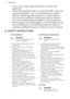 Page 4•Do not use water spray and steam to clean the
appliance.
• Clean the appliance with a moist soft cloth. Only use
neutral detergents. Do not use abrasive products, abrasive cleaning pads, solvents or metal objects.
• Do not store explosive substances such as aerosol
cans with a flammable propellant in this appliance.
• If the supply cord is damaged, it must be replaced by
the manufacturer, its Authorised Service Centre or similarly qualified persons in order to avoid a hazard.2.  SAFETY INSTRUCTIONS2.1...