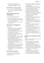 Page 9• A faint click noise from thetemperature regulator when the
compressor switches on or off.5.2  Hints for energy saving
• Do not open the door frequently or
leave it open longer than absolutelynecessary.
5.3  Hints for fresh food
refrigeration
To obtain the best performance:
• do not store warm food or evaporating liquids in the refrigerator
• do cover or wrap the food, particularly if it has a strong flavour
• position food so that air can circulate freely around it
5.4  Hints for refrigeration
Useful...