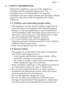 Page 31.  SAFETY INFORMATION
Before the installation and use of the appliance,carefully read the supplied instructions. The manufacturer is not responsible if an incorrect
installation and use causes injuries and damages. Always keep the instructions with the appliance for future
reference.
1.1  Children and vulnerable people safety
•This appliance can be used by children aged from 8
years and above and persons with reduced physical,sensory or mental capabilities or lack of experienceand knowledge if they have...