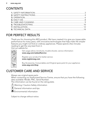 Page 2CONTENTS
1. SAFETY INFORMATION.................................................................................................3
2.  SAFETY INSTRUCTIONS................................................................................................ 4
3.  OPERATION.................................................................................................................... 6
4.  DAILY...