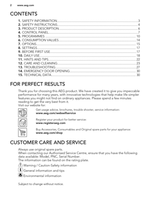 Page 2CONTENTS
1. SAFETY INFORMATION.................................................................................................3
2.  SAFETY INSTRUCTIONS................................................................................................ 4
3.  PRODUCT DESCRIPTION.............................................................................................. 6
4.  CONTROL PANEL........................................................................................................... 7
5....