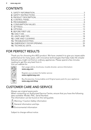 Page 2CONTENTS
1. SAFETY INFORMATION.................................................................................................3
2.  SAFETY INSTRUCTIONS................................................................................................ 4
3.  PRODUCT DESCRIPTION.............................................................................................. 5
4.  CONTROL PANEL........................................................................................................... 6
5....