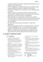 Page 5or pillows fitted with foam rubber pads should not bedried in the wash dryer.
• Fabric softeners, or similar products, should be used
as specified by the fabric softener instructions.
• Remove all objects from pockets such as lighters and
matches.
• Never stop the wash dryer before the end of the
drying cycle unless all items are quickly removed and
spread out so that the heat is dissipated.
• The final part of a wash dryer cycle occurs without
heat (cool down cycle) to ensure that the items are left at...