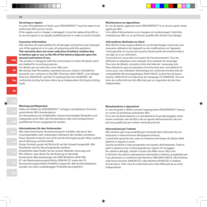 Page 383838
eng
de
fra
ita
esp
por
ned
dan
nor
sve
fin
gre
arb
Servicing or repairs
In cases of breakdown or faults, your ERGORAPIDO™ must be taken to an 
authorized AEG service centre.
If the supply cord or charger is damaged, it must be replaced by AEG or 
its service agent or an equally qualified person in order to avoid a hazard.
Consumer information
AEG declines all responsibility for all damages arising from any improper 
use of the appliance or in cases of tampering with the appliance.
This warranty does...