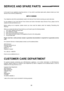 Page 28 
28 
SERVICE AND SPARE PARTS 
 
 
In the event of your appliance requiring service, or if you wish to purchase spare parts, please contact your local 
Service Force Centre by telephoning: - 
 
0870 5 929929 
 
Your telephone call will be automatically routed to the Service Force Centre covering your post code area. 
  
For the address of your local Service Force Centre and further information about Service Force, please visit the 
website at www.serviceforce.co.uk 
 
Before calling out an engineer,...