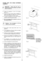 Page 3535  FITTING INTO THE SPACE BETWEEN 
CABINETS 
 
 
IMPORTANT:  Ensure that the oven is 
switched off at the wall before any further 
work is carried out. 
 
• Position the appliance in front of the cabinet.  
See Fig. 12. 
• Take out all oven furniture before installation to 
reduce the weight you need to lift.  The oven 
door should be taped up to keep it closed. 
• To place the appliance into the space between 
cabinetry follow the procedure below: 
• N.B.  Two people will be required to carry out 
the...
