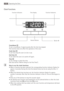 Page 12Operating the Oven12
Clock Functions
 
Countdown
To set a countdown. A signal sounds after the time has elapsed.
This function does not affect the operation of the oven.
Cook time
To set how long the oven is to be in use.
End time
To set when the oven is to switch off again.
Time
To set, change or check the time
(See also section “Before Using for the First Time”).
3How to use the clock functions
When a function has been selected, the corresponding function indicator flashes for 
approx. 5 seconds....