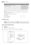 Page 26ProblemPossible causeRemedy
The time display shows an error
code which is not in the listElectronic errorSwitch the appliance off and
on again through the fuse or
the safety switch in the fuse
box. If the display shows the
error message again, refer to
the Service Force Centre
If you cannot find a solution to the problem yourself, contact your dealer or the service
centre.
The necessary data for the service centre is on the rating plate. The rating plate is on the
front frame of the oven cavity.
We...