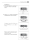 Page 1717 Operating the Oven
Countdown
1.Press  Selection  button repeatedly, until 
the function indicator Countdown  
flashes.
2.Using the   or  button, set the required 
Countdown (max. 2 hours 30 minutes).
After approx. 5 seconds, the display shows 
the remaining time.
The function indicator Countdown  will 
light up.
When the time has elapsed, the function 
indicator flashes and an acoustic signal 
sounds for 2 minutes.
Press any button to switch off the signal. 