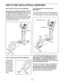 Page 1515
HOWTO US ETHE ELLIPTICAL EXERCISER
HOWTO MOVE THEELLIPTIC AL EXERCISER
Due to the size and weight ofthe elliptic alexercis -
er, movi ngit req uire stwo persons. Stand infron tof
the ellipt icalexer ciser,hold the upright, and place one
foo tag ain stone of th e front whee ls.Pull onthe
upright and have ase cond person lift the handle until
the ellipt icalexer ciserwil lrol lon the wheel s.Ca re fu lly
mo vethe ellipt icalexer ciser tothe desired locatio n,
andthenlower itto the floor.
HO WTO LEVE...