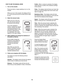 Page 1414
 HOW TO USE THE MANUAL MODE
1.  Turn on the console.
  Press any button or begin pedaling to turn on the 
console. 
  When you turn on the console, the display will turn 
on. A tone will sound and the console will be ready 
for use.
2.  Select the manual mode.
  When you turn on the con-
sole, the manual mode will 
be selected automatically. 
  If you have selected a 
workout, reselect the manual 
mode by pressing the 8 Wt. 
Loss Workouts button or the 
8 Perform. Workouts but-
ton repeatedly until a...