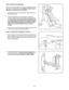 Page 1111
HOW TO LOWER THE TREADMILL FOR USE
1. Hold the upper end of the treadmill with your right hand as
shown. Using your left thumb, press the storage latch and
hold it. Pivot the treadmill until the frame and foot rail are
past the storage latch.
2.  Hold the treadmill firmly with both hands, and lower the
treadmill to the floor. To decrease the possibility of in-
jury, bend your legs and keep your back straight. HOW TO MOVE THE TREADMILL 
Before moving the treadmill, convert the treadmill to the stor-...