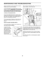 Page 2121
Inspectand tighten allpar tsof the elliptica lreg ularly.
Replace anyworn parts immedia tely.
To clean the ellip tical,use adam pclo th and asmall
amo untof mild soap. IMPOR TANT:To avoid damage
tothe cons ole,kee pliquids awayfromthecon -
sol eand kee pthe console outofdirect sunlight.
CO NSOLE TROUBLESHOOTING
Ifthe con sole display beco mes dim ,re place allthe
bat teries atthe same time;most consol eproblems are
the result of lo w batte ries. Seeassembly step9on
pag e\f0 for repla ceme ntinstr...