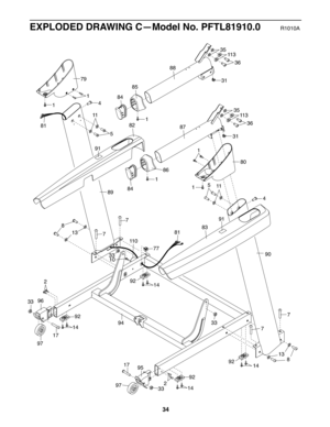 Page 3431
89
94
92
2
9517
17
97
9633
92
92
713
8
90
77
7
13
4
80 87
86
84
85
84
4
11
5
79
81
81
31
88
1
82
83
14 92
8
11
1
2
33
1
1
10
11 5
91 91
11 0
97
14 14
14
33
33
7
7
36
3511 3
36
3511 3
34
EXPLOD ED DRA WING C—Model No.PFTL819 1\f.\fR1\f1\fA 