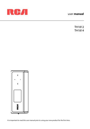 Page 1TH1812
TH1814
user manual
It is important to read this user manual prior to using your new product for the first time. 