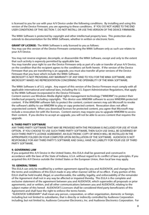 Page 98 is licensed to you for use with your A/V Device under the following conditions.  By installing and using this 
version of the Device Firmware, you are agreeing to these conditions.  IF YOU DO NOT AGREE TO THE END 
USER CONDITIONS OF THIS SECTION 7, DO NOT INSTALL OR USE THIS VERSION OF THE DEVICE FIRMWARE.
The WMA Software is protected by copyright and other intellectual property laws.  This protection also 
extends to documentation for the WMA Software, whether in written or electronic form.
GRANT OF...