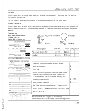 Page 3737
®
r r sTM
Charge your order on your VISA,
MasterCard, or Discover Card by
filling in below
USE YOUR CREDIT CARDIMPORTANT:Copy complete account number
from your VISA card
IMPORTANT:Copy complete account number
from your MasterCard My card expires:
My card 
expires: Copy Number 
above your 
name on
MasterCard
AUTHORIZED SIGNATURE
(Credit card order will not be processed without signature)
Name: 
Street:
Apt:
City:
State:
Zip: Print or type your name and 
address clearly. 
Please make sure that both...