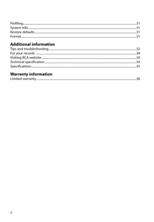 Page 76
Profiling ................................................................\
.......................................................................................31
System Info ........................................................................\
........................................... .............................31
Restore defaults ........................................................................\
...................................... .........................31
Format...