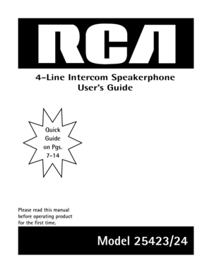 Page 14-Line Intercom Speakerphone User’s Guide
Please read this manual 
before operating product 
for the first time.
Model 25423/24
Quick 
Guide  
on Pgs.  7-14 