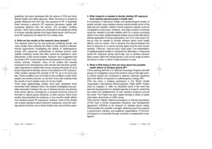 Page 715. What research is needed to decide whether RF exposure
from wireless phones poses a health risk? A combination of laboratory studies and epidemiological studies
of
people actually using wireless phones would provide some of the
data that are needed. Lifetime animal exposure studies could be
completed in a few years. However, very large numbers of animals
would be needed to provide reliable proof of a cancer promoting
effect if one exists. Epidemiological studies can provide data that is
directly...