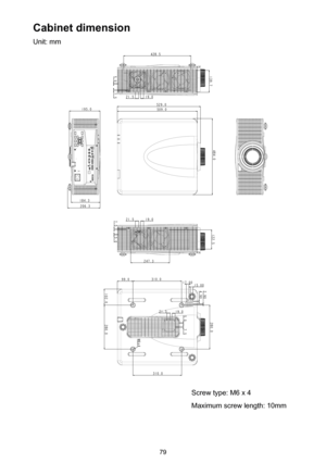 Page 7979
Cabinet dimension
Unit: mm
Screw type: M6 x 4
Maximum screw length: 10mm 