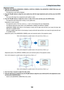 Page 117102
Adjustment method
1. Align the cursor with the [HORIZONTAL CORNER] or [VERTICAL CORNER] of the [GEOMETRIC CORRECTION] menu and 
then press the ENTER button.
• The adjustment screen will be displayed.
2.  Press the ▼▲◀▶ buttons to align the cursor (yellow box) with the target adjustment point and then press the ENTER 
button.
• The cursor will change into an adjustment point (yellow in color).
3.  Press the ▼▲◀▶ buttons to adjust the corners or sides of the screen and then press the ENTER button.
•...