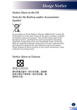 Page 1715
Notice: Users in the EU
Note for the Battery and/or Accumulator 
Symbol
In accordance with the Battery Directive 2006/66/EC Article 20 Information for end-users Annex II, the above symbol is printed on batteries and accumulators. This symbol means that in the European Union, used batteries and accumulators should be disposed of separately from your household waste. In the EU, there are separate collection systems for not only used electrical and electronic products but also batteries and accumulators....