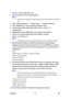 Page 104 
B230/B237 1-72  SM 
1.  Press the “User Tools/Counter” key. 
2.  On the touch panel, press “System Settings”. 
 
ƒ  The Network I/F (default: Ethernet) must be set for either Ethernet or wireless 
LAN.  
3.  Select “Interface Settings” 
 “Network” (tab)  “Network I/F Setting” 
4.  Press “IEEE 802.11b”. Only the wireless LAN options show. 
5.  Communication Mode. Select either “802.11 Ad hoc”, “Ad hoc” or 
“Infrastructure”. 
6.  SSID Setting. Enter the SSID setting. (The setting is case sensitive.) 
7....