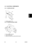 Page 225 
SM 3-97 B230/B237 
Replacement 
Adjustment 
3.14 ELECTRICAL COMPONENTS 
3.14.1 CONTROLLER UNIT 
 
1.  Controller unit [A] (
 x 5) 
3.14.2  CONTROLLER BOX COVER 
 
1.  Rear cover (
 Rear Cover) 
2.  Loosen the eight screws. 
3.  Slide up the controller box cover [A], and then remove it.  