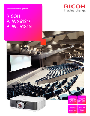 Page 1Business Projection Systems
RICOH  
PJ  W X6181/ 
PJ  W U 6181N
Projection 
brightness up to
6,700 lm
Wired and  optional 
wireless LAN
Projection size 
from
30" –  500"
Choice of 6 optional  Lenses 