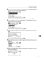 Page 159Correcting the Color Gradation
147
8
EIf you want to perform only auto color adjusting, select [Adjust Auto Density]
using {T} or {U}, and then press the {OK} key.
The confirmation message appears. press [OK].
 When it is completed, the confirmation message appears. press [Exit].
FIn the Caribration menu, select [Print Sheet 1] or [Print Sheet 2] using {T} or
{U}, and then press the {OK} key.
The confirmation message appears. press [Print].
GWhen printing is complete, the confirmation message appears....