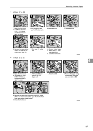 Page 93Removing Jammed Paper
87
6
 When D is lit
When E is lit
ANS005S
ANS006S 