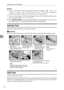 Page 84Adding Paper, Toner and Staples
78
5
Note
❒You can still make about 1000 copies after the messages “D Toner Car-
tridge is almost empty.
” and “Replace Toner Cartridge.” appear cy-
clically, but replace toner early to prevent poor copy quality.
❒You can check name of the required toner name and the replacement proce-
dure using the “
D Add Toner” screen.
❒Press [System Status] to check contact number for consumables order. For sys-
tem status, see p.5 “Checking Machine Status and Settings”.
Inserting...