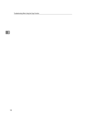 Page 24Troubleshooting When Using the Copy Function
18
2 