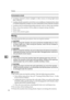 Page 100Remarks
94
8
Environments to Avoid
 Locations exposed to direct sunlight or other sources of strong light (more
than 1,500 lux).
 Locations directly exposed to cool air from an air conditioner or heated air from a heat-
er. (Sudden temperature changes can cause condensation to form inside the machine.)
 Locations close to machines generating ammonia, such as a diazo copy machine.
 Places where the machine will be subject to frequent strong vibration.
Dusty areas.
 Areas with corrosive gases....