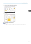 Page 418.Specify the position where [Blank] is displayed.
9.Press [OK].
10. Press the [User Tools/Counter] key.
• Press [] on the upper-right corner of the screen to check the position on the simple screen.
How to Use the [Home] Screen
39   