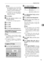 Page 107Registering Folders
95
5
Note
❒If you press , you can search by
the registered name, user code,
fax number, folder name, e-mail
address, or IP-Fax destination.
❒To delete the name, key display,
and title, see p.73 “Deleting a
Registered Name”.
FPress [Folder].
GPress the protocol which is not
currently selected.
A confirmation message appears.
HPress [Yes].
IPress [OK].
JPress [Exit].
KPress the {User Tools/Counter} key.
Using FTP to Connect
Note
❒To register a shared folder config-
ured in Windows, see...