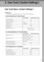 Page 2519
3.User Tools ( System Settings )
User Tools Menu ( System Settings )
Reference
For details about parallel interface, see Printer/Scanner Reference.
❖General Features (See p.23 “General Features”.)
❖ Tray Paper Settings (See p.24 “Tray Paper Settings”.)
❖Timer Settings (See p.25 “Timer Settings”.)
Default (MFP)Default (Copier only)
Panel Key SoundOn
Copy Count DisplayUp
Function Priority  Copier
Print Priority  Display mode
Display Contrast  Centre
Key Repeat  On 
Measurement Unit Metric version:  mm...