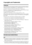 Page 71
Copyrights and Trademarks
Trademarks
Microsoft®, Windows® and Windows NT® are registered trademarks of Micro-
soft Corporation in the United States and/or other countries.
Acrobat
® is a registered trademark of Adobe Systems Incorporated.
Bluetooth™ is a trademark of the Bluetooth SIG, Inc. (Special Interest Group)
and is used by RICOH Company Limited under license.
Copyright ©2001 Bluetooth SIG, Inc.
The Bluetooth Trademarks are owned by Bluetooth SIG, Inc. USA.
Other product names used herein are for...