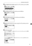 Page 161Authentication Information (MFP)
153
7
CSelect [Disp./Print User Counter] using {U} or {T}, and then press the {OK}
key.
DSelect [Print] using {U} or {T}, and then press the {OK} key.
ESelect [Per User] using {U} or {T}, and then press the {OK} key.
FSelect the path destination procedure using {U} or {T}, and then press the
{OK} key.
GSelect the user to print.
If you select [Manual] in step 
F, enter the user code and then press the {OK}
key.
If you select [Display List] in step 
F, confirm the user code...