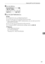 Page 259Registering SMTP and LDAP Authentication
251
7
QPress the {OK} key.
RPress the {User Tools/Counter} key.
Note
❒To register the name, see Registering Names.
❒You can enter up to 191 characters for the user name.
❒When using POP before SMTP Authentication, you can enter up to 63 al-
phanumeric characters.
❒You can enter up to 64 characters for the password.
❒To change the SMTP Authentication settings, repeat step 
B to P.
Reference
p.138 “Registering Names”
p.15 “Network Settings”
Entering Text, About This...