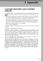 Page 275267
9. Appendix
Copyright Information about Installed 
Software
expat
 The software including controller, etc. (hereinafter software) installed on
this product uses the expat under the conditions mentioned below.
 The product manufacturer provides warranty and support to the software of
the product including the expat, and the product manufacturer makes the in-
itial developer and copyright holder of the expat, free from these obligations.
 Information relating to the expat is available at:...