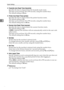 Page 52System Settings
44
2
❖Facsimile Auto Reset Timer (facsimile)
Specifies the time to elapse before the facsimile mode resets.
The time can be set from 30 to 999 seconds, using the number keys.
The default setting is 30 sec..
❖Printer Auto Reset Timer (printer)
Specifies the time to elapse before the printer function resets.
The default setting is On.
The time can be set from 10 to 999 seconds, using the number keys.
The default setting time is 60 sec..
❖Scanner Auto Reset Timer (scanner)
Specifies the time...