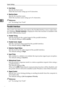 Page 56System Settings
48
2
❖Host Name
Specify the host name.
Enter the host name using up to 63 characters.
❖Machine Name
Specify the machine name.
Enter the machine name using up to 31 characters.
Reference
p.4 “Accessing User Tools”
Parallel Interface
This section describes the user tools in the Parallel Interface menu under Inter-
face Settings. [Parallel Interface] is displayed when this machine is installed with
the IEEE 1284 interface board.
❖Parallel Timing
Sets the timing for the control signal of the...