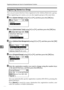 Page 236Registering Addresses and Users for Facsimile/Scanner Functions
228
7
Registering Names to a Group
You can put names that have been registered in the Address Book into a group.
When registering new names, you can also register groups at the same time.
ASelect [System Settings] using {U} or {T}, and then press the {OK} key.
BSelect [Administrator Tools] using {U} or {T}, and then press the {OK} key.
CSelect [Address Book Management] using {U} or {T}, and then press the {OK}
key.
DSelect [Program/Change]...