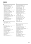 Page 291283
INDEX
A
Address Book: Print List,   55
Address Book Management
,   55
Adjust Sound Volume
,   73
Admin. Auth. Management
,   55
Admin. E-mail Address
,   51
Administrator
,   55
Administrator Tools (Facsimile Features),   81
AOF (Always On)
,   55
Append CR to LF (PCL Menu)
,   122
APS/ Auto R/E Priority
,   69
Authorized Reception
,   75
Auto Continue
,   118
Auto Delete Stored Jobs
,   118
Auto Delete Temporary Print Jobs
,   118
Auto Erase Memory Setting
,   55
Auto Logout Timer
,   43
Auto Off...