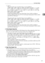 Page 49Tray Paper Settings
41
2
Type 2
The paper sizes you can set for Tray 1, 2 are as follows:
A3L, A4K, A4L, A5K, B4 JISL, B5 JISK, B5 JISL, 11×17L,
8
1/2×14L, 81/2×13L, 81/2×11K, 81/2×11L, 81/4×14L,
81/4×13L, 8×13L, 71/4×101/2K, 71/4×101/2L, 51/2×81/2K,
8KL, 16KK, 16KL, Custom Size
The default setting is A4L.
Custom size papers set for Tray Paper Size: Tray1 will be as follows:
Vertical: 182.0 to 297.0 mm (7.17 to 11.69 inch), Horizontal: 152.0 to 432.0
mm (5.99 to 17.00 inch)
The paper sizes you can set...